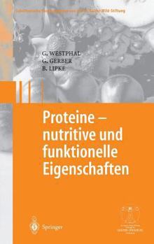 Hardcover Proteine - Nutritive Und Funktionelle Eigenschaften [German] Book