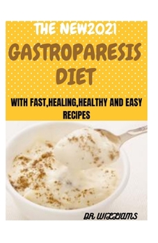 Paperback The New2021 Gastroparesis Diet Book