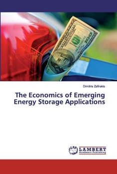 Paperback The Economics of Emerging Energy Storage Applications Book