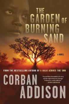 Paperback The Garden of Burning Sand Book