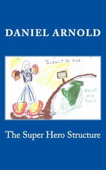 Paperback The Super Hero Structure Book
