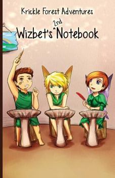 Paperback Krickle Forest Adventures, Wizbet's 2nd Notebook Book