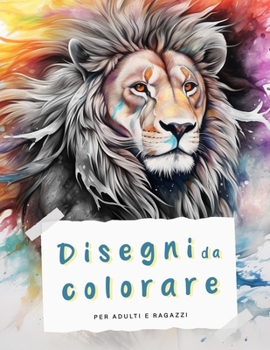 Paperback Disegni da Colorare: Per adulti e ragazzi [Italian] Book