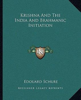 Paperback Krishna And The India And Brahmanic Initiation Book