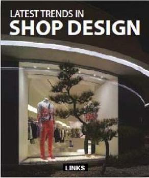 Hardcover Latest Trends in Shop Design Book