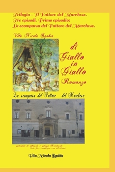 Paperback La scomparsa del Fattore del Marchese. Giallo [Italian] Book