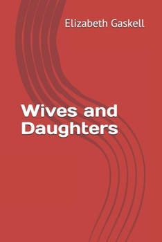 Wives and Daughters