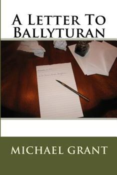 Paperback A Letter To Ballyturan Book