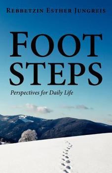 Paperback Footsteps: Perspectives for Daily Life Book