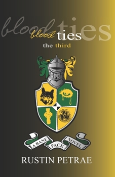 Paperback Blood Ties: The Third: A Bane Pack Novel Book