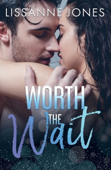 Paperback Worth the Wait Book