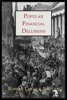 Paperback Popular Financial Delusions Book