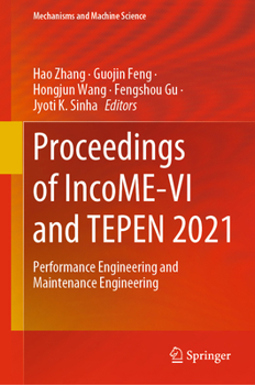 Hardcover Proceedings of Income-VI and Tepen 2021: Performance Engineering and Maintenance Engineering Book