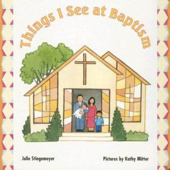 Board book Things I See at Baptism Book