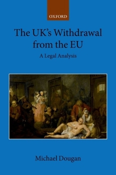 Hardcover The Uk's Withdrawal from the EU: A Legal Analysis Book