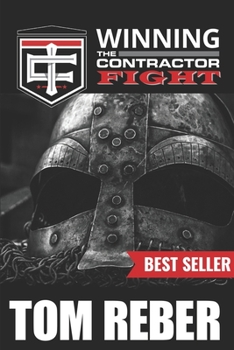Paperback Winning the Contractor Fight Book