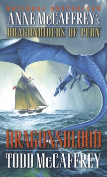 Dragonsblood - Book #17 of the Pern