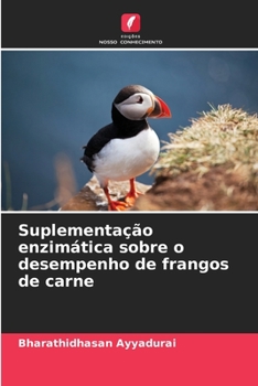 Paperback Suplementação enzimática sobre o desempenho de frangos de carne [Portuguese] Book