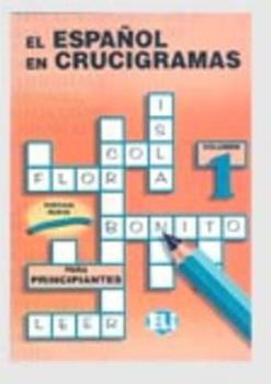 Paperback El Espanol En Crucigramas: Vol 1 [Spanish] Book