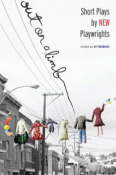 Paperback Out on a Limb: Short Plays by New Playwrights Book