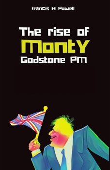 Paperback The Rise of Monty Godstone PM Book