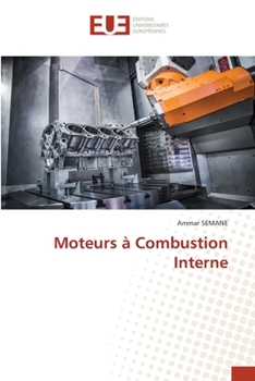Paperback Moteurs à Combustion Interne (French Edition) [French] Book