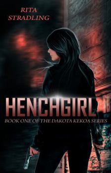 Paperback Henchgirl (Dakota Kekoa) Book