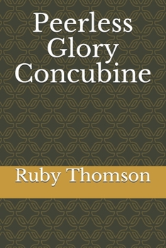 Paperback Peerless Glory Concubine [French] Book
