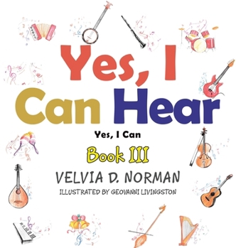 Hardcover Yes, I Can Hear Book