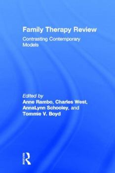 Hardcover Family Therapy Review: Contrasting Contemporary Models Book