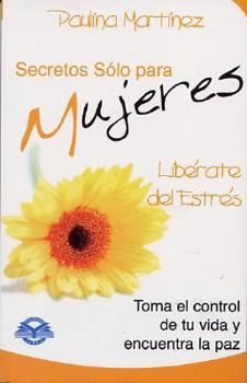 Paperback Liberate del Estres: Toma El Control de Tu Vida y Encuentra La Paz [Spanish] Book