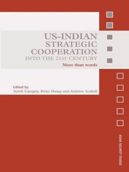 Paperback US-Indian Strategic Cooperation into the 21st Century: More than Words Book