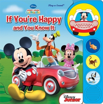 Board book Disney Mickey Mouse Clubhouse: If You're Happy and You Know It [With Battery] Book
