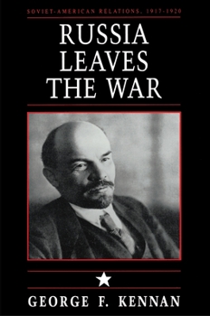 Paperback Soviet-American Relations, 1917-1920, Volume I: Russia Leaves the War Book