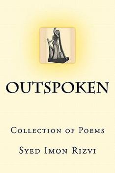 Paperback Outspoken: Collection of Poems Book