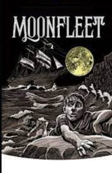 Paperback Moonfleet Illustrated Book