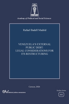 Paperback Venezuela's External Public Debt. Legal Considerations for Its Restructuring Book
