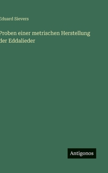 Proben einer metrischen Herstellung der Eddalieder