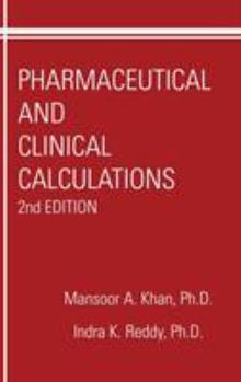 Hardcover Pharmaceutical and Clinical Calculations Book