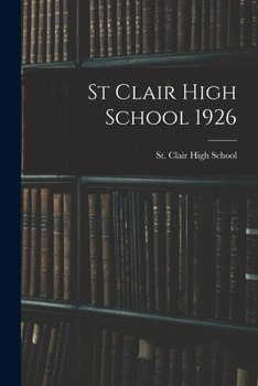 Paperback St Clair High School 1926 Book