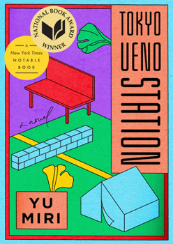 Hardcover Tokyo Ueno Station (National Book Award Winner) Book