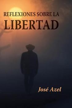 Paperback Reflexiones sobre la libertad [Spanish] Book