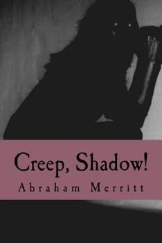 Paperback Creep, Shadow! Book