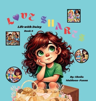 Hardcover Love Shares: Life With Daisy Book