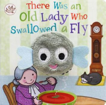 Board book There Was an Old Lady Who Swallowed a Fly Finger Puppet Book