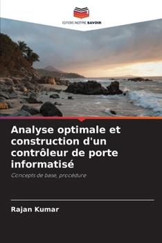 Paperback Analyse optimale et construction d'un contrôleur de porte informatisé [French] Book