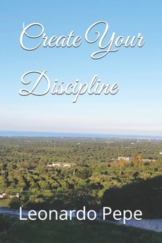Paperback Create Your Discipline Book