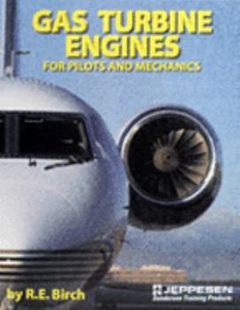 Paperback Gas Turbine Engines for Pilots and Mechanics Book