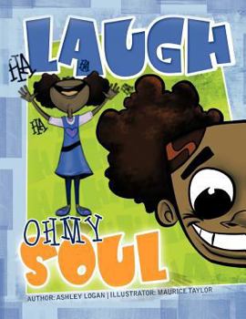 Paperback Laugh Oh My Soul Book