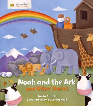 Paperback Noah and the Ark and Other Stories (Stories from Faiths) Book